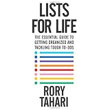 Lists for Life: The Essential Guide to Getting Organized and Tackling Tough To-Dos