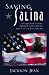 Saving Salina: A Valentine's Story, Mother's Day Poems, and a 4th of July Special