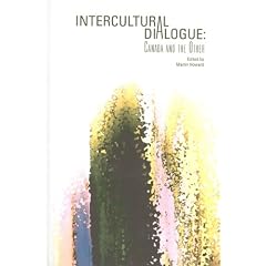 Intercultural Dialogue: Canada and the Other
