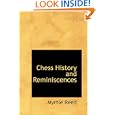 Chess History and Reminiscences