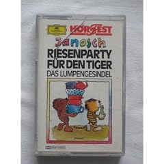 Riesenparty f�r den Tiger / Das Lumpengesindel [Musikkassette]