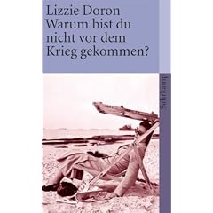 Warum bist du nicht vor dem Krieg gekommen? (suhrkamp taschenbuch)