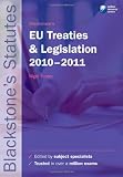 Zoom Produkt-Bild: Blackstone's EU Treaties and Legislation 2010-2011 (Blackstone's Statute Series)