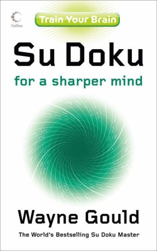 Train Your Brain: Su Doku for a Sharper Mind (Train Your Brain 2)