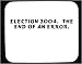 Election 2004. The end of an error. Decorated Mouse Pad