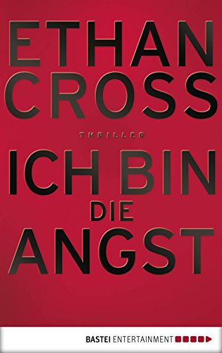 Ich bin die Angst: Thriller (Ein Shepherd Thriller 2) (German Edition)