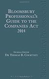 Bloomsbury Professional's guide to the Companies Act 2014