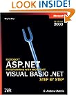 Microsoft� ASP.NET Programming with Microsoft Visual Basic� .NET Version 2003 Step By Step (Step By Step (Microsoft))