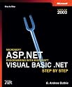 Microsoft&reg; ASP.NET Programming with Microsoft Visual Basic&reg; .NET Version 2003 Step By Step (Step By Step (Microsoft))