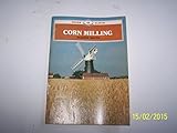 Corn milling