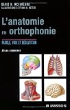 L anatomie en orthophonie : Parole, voix et déglutition