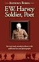F.W. Harvey - Soldier, Poet