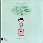 Jo matar� monstres per tu