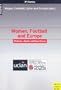 Women, Football and Europe: Histories, Equity and Experience (Ifi) (Vol 1)