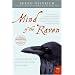 Mind of the Raven: Investigations and Adventures with Wolf-Birds (P.S.)