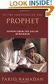 In the Footsteps of the Prophet: Lessons from the Life of Muhammad