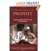 In the Footsteps of the Prophet: Lessons from the Life of Muhammad