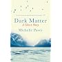 Dark Matter by Michelle Paver