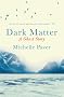 Dark Matter: A Ghost Story