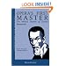 Opera's First Master: The Musical Dramas of Claudio Monteverdi (AMADEUS)