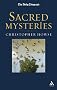 Sacred Mysteries: A "Daily Telegraph" Book (Daily Telegraph (Continuum)): A 