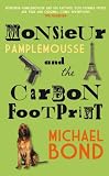 Monsieur Pamplemousse and the Carbon Footprint (Monsieur Pamplemousse Mysteries)