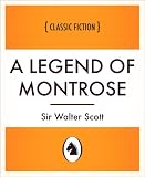 A Legend of Montrose