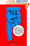 Twilight of the Elites: America After...