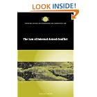 The Law of Internal Armed Conflict (Cambridge Studies in International and Comparative Law) by Lindsay Moir