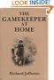 Gamekeeper at Home