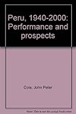 Peru, 1940-2000 : performance and prospects