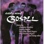 Early Gospel FEATURING: Swan Silvertone Singers, The Clara Ward Singers, Reverend Gary Davis, Reverend Robert Wilkins, Moving Hall Star Singers, Chambers Brothers, Mississippi John Hurt, Odetta, Staples Singers, The Freedom Singers