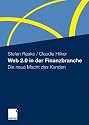 Web 2.0 in der Finanzbranche: Die neue Macht des Kunden