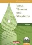 Produkt-Bild: Texte, Themen und Strukturen - Ausgabe N: Sch&uuml;lerbuch mit Klausurentraining auf CD-ROM