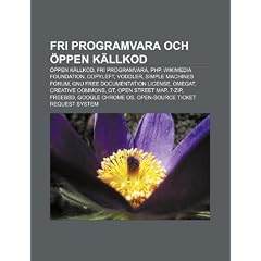 Fri Programvara Och Ppen K Llkod: Ppen K Llkod, Fri Programvara, PHP, Wikimedia Foundation, Copyleft, Voddler, Simple Machines Forum