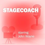 Stagecoach: Classic Movies on the Radio | [Screen Director's Playhouse]