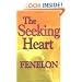 The Seeking Heart (Library of Spiritual Classics) (Library of Spiritual Classics)