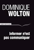 Informer n'est pas communiquer