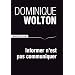 Informer n'est pas communiquer