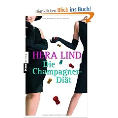 Die Champagner-Di�t: Roman