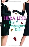 Produkt-Bild: Die Champagner-Di&auml;t: Roman