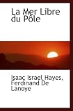 La Mer Libre du Pôle