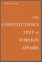 The Constitution's Text in Foreign Affairs