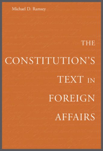 The Constitution's Text in Foreign Affairs under Treaties in The Books Store