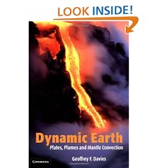 Dynamic Earth: Plates, Plumes and Mantle Convection