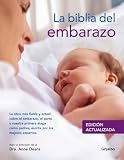 La Biblia del embarazo (Embarazo, Bebe Y Niño)