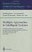 Multiple Approaches to Intelligent Systems: 12th I...