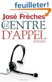 Le Centre d'appel