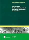 The position of small and medium-sized enterprises in European contract law