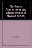 Nonlinear phenomena and chaos